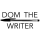 I moved .9 miles SSW and 76 feet higher – Dom the Writer Avatar